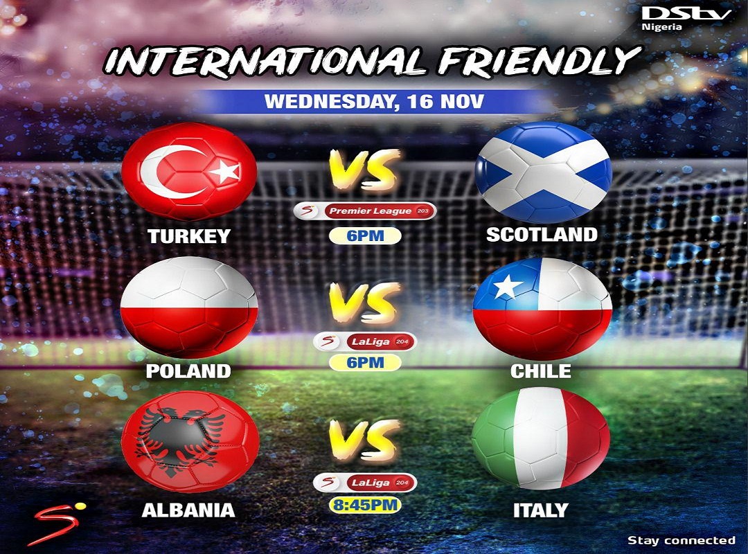 Turkey Vs Scotland And Other International Friendly Matches Set To Air Live on DStv Today