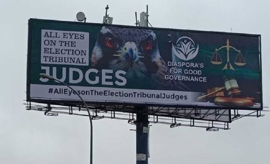 All Eyes On The Election Tribunal Judges billboards