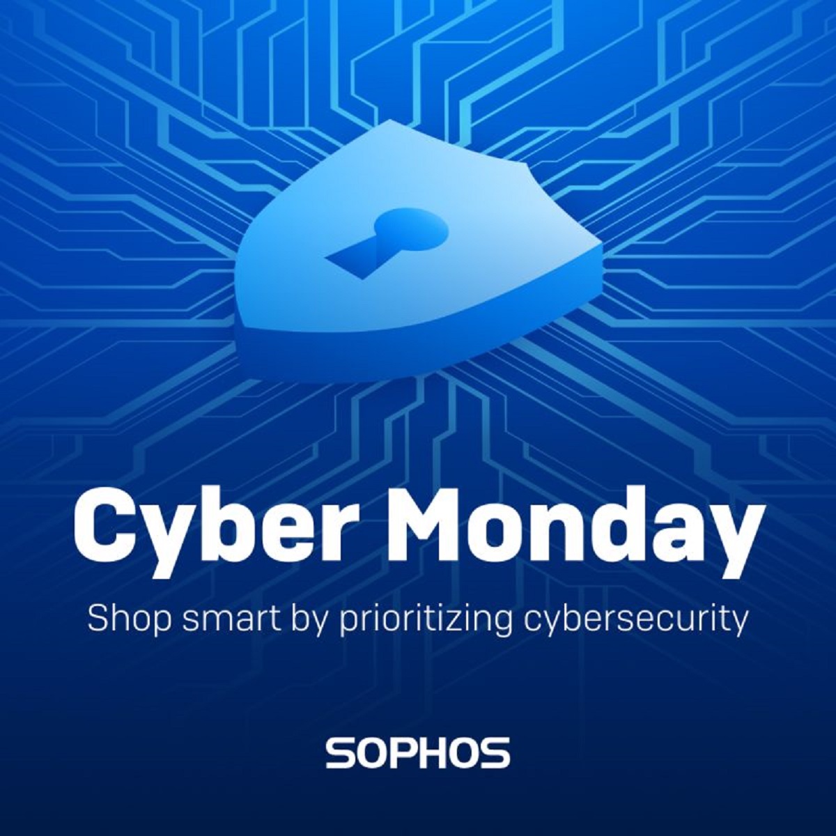 Sophos Cyber Monday