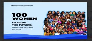 Techeconomy Unveils IWD 2026 Power List Celebrating 100 Women Shaping the Future