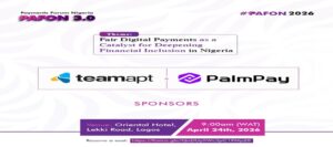 All Eyes on PAFON 3.0 as PalmPay and TeamApt Back Nigeria’s Biggest Payments Forum